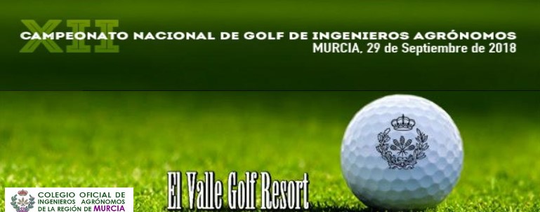 XII Campeonato Nacional de Golf de Ingenieros Agrónomos. Murcia 28 y 29 de septiembre