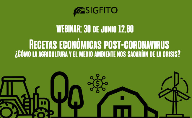 Seminario web_Recetas económicas post-coronavirus:  ¿Cómo la Agricultura y el Medio Ambiente nos sacarían de la crisis?