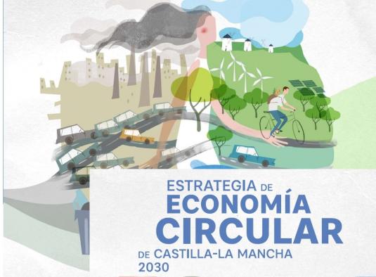 Estrategia de Economía Circular de Castilla-La Mancha