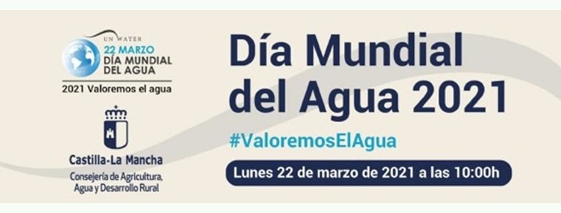 22 Marzo: Día Mundial del Agua 2021