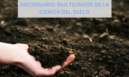 Publicación: Diccionario multilingüe de la ciencia del suelo.