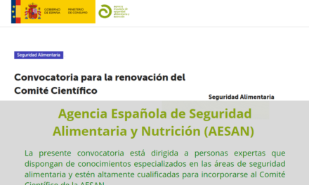 Convocatoria para renovación del Comité Científico de la Agencia Española de Seguridad Alimentaria y Nutrición (AESAN)