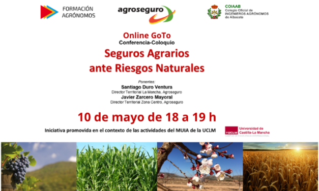 Conferencia – Coloquio: Seguros Agrarios ante Riesgos Naturales