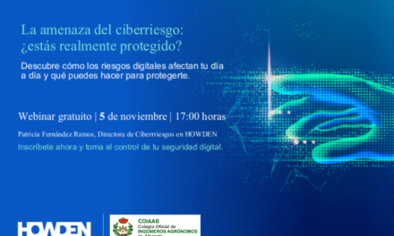 Webinar ‘La amenaza del ciberiesgo: ¿estás realmente protegido?’