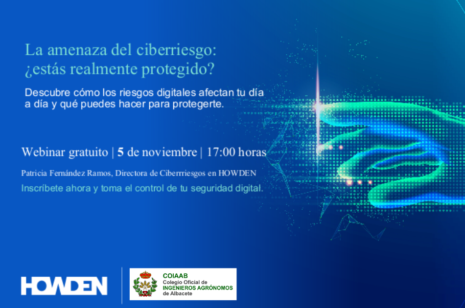 Webinar ‘La amenaza del ciberriesgo: ¿estás realmente protegido?’