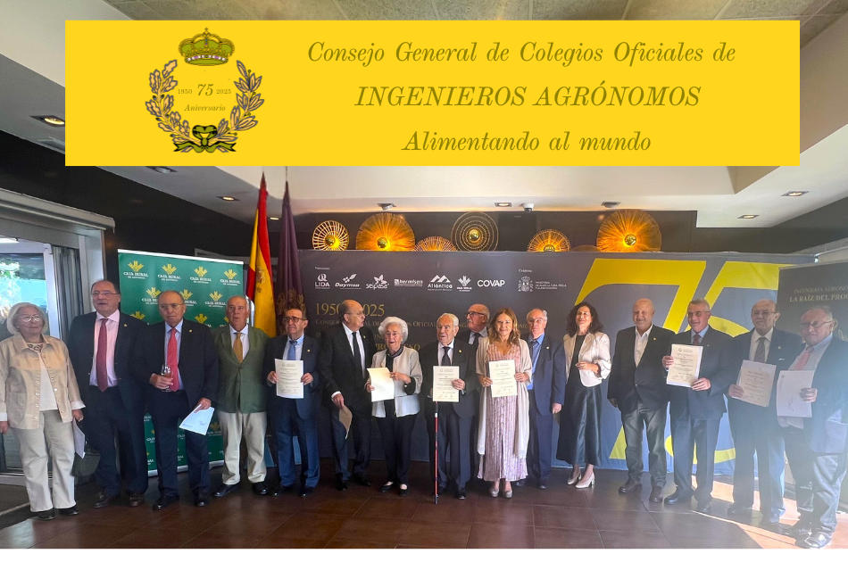 El Consejo General de Colegios Oficiales de Ingenieros Agrónomos reconoce la labor de los ingenieros agrónomos en su 75º aniversario